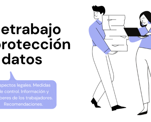 El teletrabajo ha llegado para quedarse, pero ¿cómo lo relacionamos con la protección de datos?