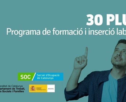“Programa 30 Plus” Subvenció a la contractació de persones aturades de 30 anys i més – SOC i Ajuntament de Cornellà de Llobregat