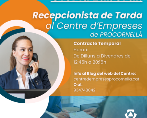 Oferta Laboral: Recepcionista Tarda Centre d'Empreses