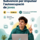 Subvención para impulsar el autoempleo de jóvenes 2026
